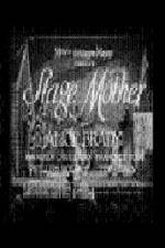 Watch Stage Mother M4ufree