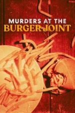 Watch Murders at the Burger Joint M4ufree
