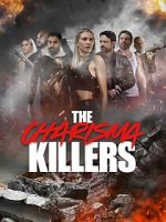 Watch The Charisma Killers M4ufree