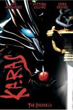 Watch Karas The Prophecy M4ufree