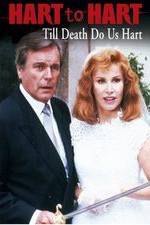 Watch Hart to Hart: Till Death Do Us Hart M4ufree