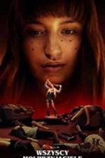 Watch All My Friends Are Dead M4ufree