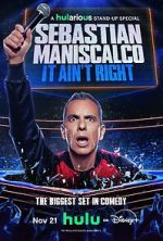 Watch Sebastian Maniscalco: It Ain\'t Right M4ufree