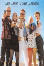 Watch The Cop the Priest Their Chicks and a Rockstar M4ufree