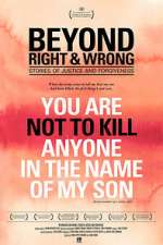 Watch Beyond Right and Wrong: Stories of Justice and Forgiveness M4ufree