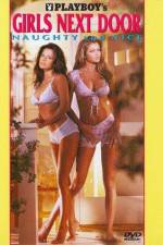 Watch Playboy Girls Next Door Naughty and Nice M4ufree
