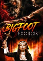 Watch Bigfoot Exorcist M4ufree
