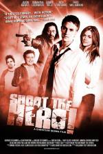 Watch Shoot the Hero M4ufree