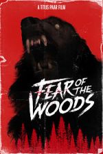 Watch Fear of the Woods - The Beginning (Short 2020) M4ufree