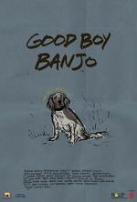 Watch Good Boy Banjo M4ufree