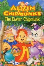 Watch Alvin and the Chipmunks: The Easter Chipmunk M4ufree