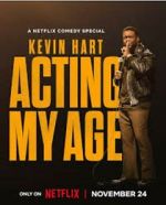 Watch Kevin Hart: Acting My Age (TV Special 2025) M4ufree