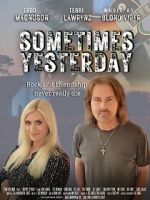 Watch Sometimes Yesterday M4ufree
