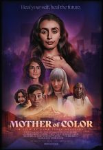 Watch Mother of Color M4ufree