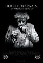 Watch Holbrook/Twain: An American Odyssey M4ufree