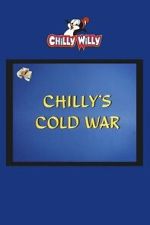 Watch Chilly\'s Cold War M4ufree