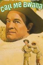 Watch Call Me Bwana M4ufree