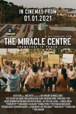 Watch The Miracle Centre M4ufree