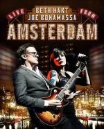 Watch Beth Hart and Joe Bonamassa - Live in Amsterdam M4ufree