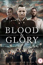 Watch Blood and Glory M4ufree