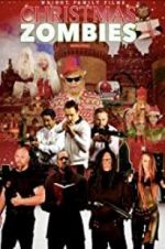 Watch Christmas Zombies M4ufree