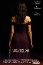 Watch Velvicide M4ufree