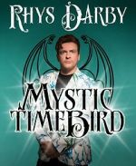 Watch Rhys Darby: Mystic Time Bird (TV Special 2021) M4ufree