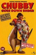 Watch Chubby Goes Down Under and Other Sticky Regions M4ufree