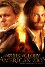 Watch The Work and the Glory II: American Zion M4ufree
