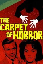 Watch The Carpet of Horror M4ufree