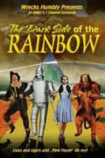Watch Dark Side of th Rainbow M4ufree