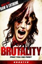 Watch Brutality M4ufree