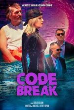 Watch Code Break M4ufree