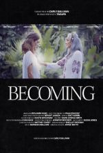 Watch Becoming (Short) M4ufree