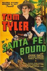 Watch Santa Fe Bound M4ufree