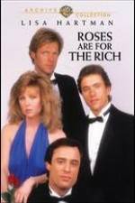 Watch Roses Are for the Rich M4ufree