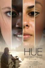Watch Hue A Matter of Colour M4ufree