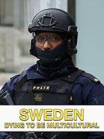 Watch Sweden Dying to Be Multicultural M4ufree
