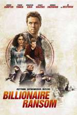 Watch Billionaire Ransom M4ufree