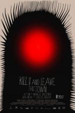 Watch Kill It and Leave This Town M4ufree