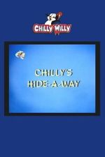 Watch Chilly\'s Hide-a-Way M4ufree