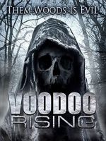 Watch Voodoo Rising M4ufree
