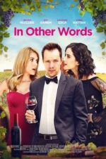 Watch In Other Words M4ufree