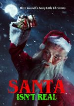 Watch Santa Isn\'t Real M4ufree