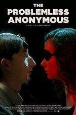 Watch The Problemless Anonymous M4ufree