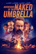 Watch Adventures of the Naked Umbrella M4ufree
