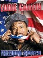 Watch Eddie Griffin: Freedom of Speech (TV Special 2008) M4ufree
