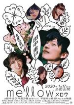 Watch Mellow M4ufree