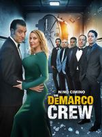 Watch The DeMarco Crew M4ufree
