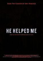 Watch He Helped Me: A Fan Film from the Book of Saw M4ufree